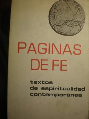 Imagen del vendedor de Pginas de fe. Textos de espiritualidad contempornea a la venta por Librera Antonio Azorn