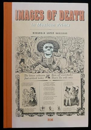 Image du vendeur pour La muerte en el impreso mexicano. Images of Death in Mexican Prints. mis en vente par Biblion Antiquariat
