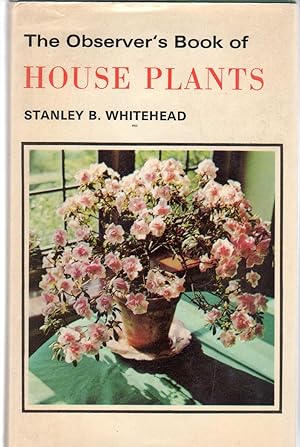 The Observer's Book of House Plants