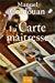 Seller image for La Carte Matresse for sale by RECYCLIVRE