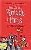 Image du vendeur pour Une Vie De Pintade  Paris : Portraits Piquants Des Parisiennes, Leurs Adresses, Leurs Bons Plans mis en vente par RECYCLIVRE