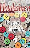 Seller image for La Part De L'homme for sale by RECYCLIVRE