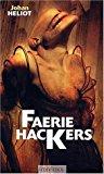 Seller image for Faerie Hackers for sale by RECYCLIVRE