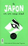 Seller image for Le Japon En Un Coup D'oeil : Comprendre Le Japon : Dictionnaire Illustr for sale by RECYCLIVRE