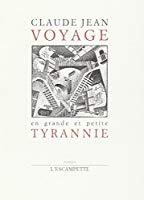 Seller image for Voyage En Grande Et Petite Tyrannie for sale by RECYCLIVRE