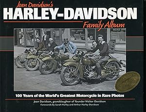 Bild des Verkufers fr Jean Davidson's Harley-Davidson Family Album; 100 years of the World's Greatest Motorcycle in Rare Photos zum Verkauf von Waysidebooks