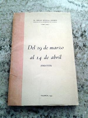 DEL 19 DE MARZO AL 14 DE ABRIL