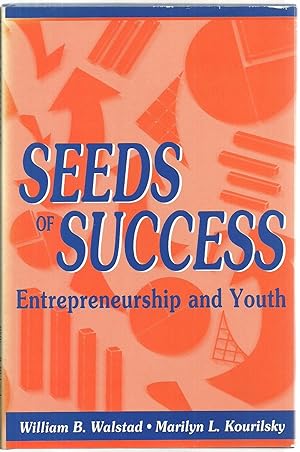Immagine del venditore per Seeds of Success: Entrepreneurship and Youth venduto da Sabra Books