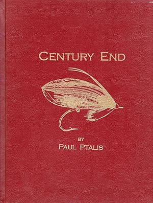 Seller image for Century End: Some Originals-Some Traditionals-Some Observations (DELUXE EDITION) for sale by David Foley Sporting Books