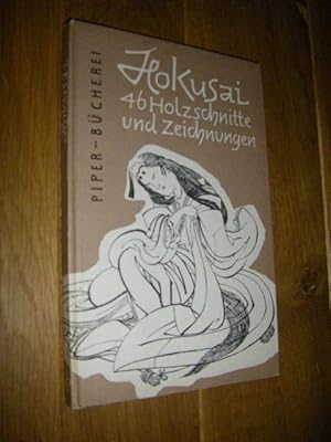 Hokusai. 46 Holzschnitte und Zeichnungen