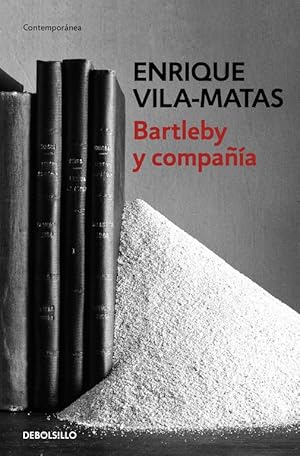 Imagen del vendedor de Bartleby y compaa. a la venta por Librera PRAGA