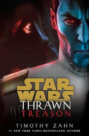 Seller image for Thrawn: Treason (Star Wars) (Star Wars: Thrawn, Band 3) for sale by AHA-BUCH GmbH