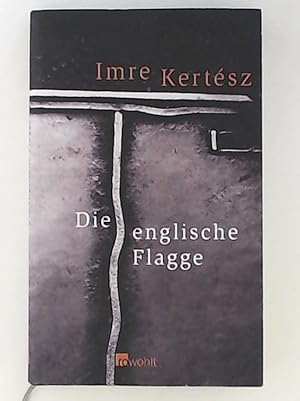 Seller image for Die englische Flagge for sale by Leserstrahl  (Preise inkl. MwSt.)