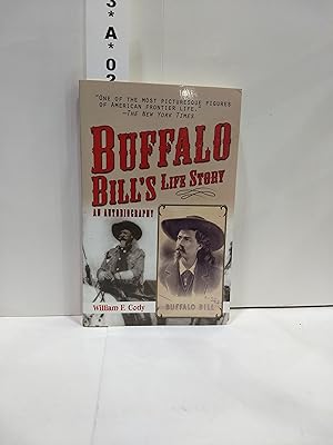 Seller image for Buffalo Bill's Life Story: An Autobiography for sale by Fleur Fine Books