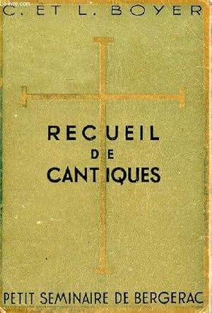 Seller image for Recueil de cantiques pour communauts et paroisses Nouvelle dition for sale by Le-Livre