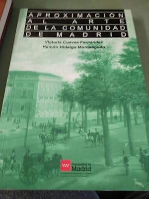 Imagen del vendedor de APROXIMACION AL ARTE DE LA COMUNIDAD DE MADRID a la venta por Comprococo