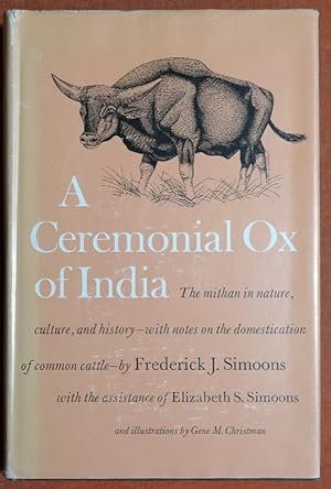 Seller image for A Ceremonial Ox of India: the Mithan in Nature, Culture, and History for sale by GuthrieBooks