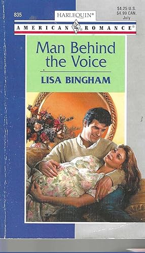 Seller image for Man Behind the Voice (Harlequin American Romance, No. 835) for sale by Vada's Book Store