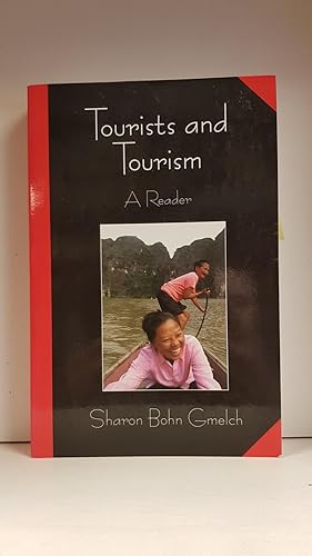 Seller image for Tourists and Tourism; A Reader for sale by Burton Lysecki Books, ABAC/ILAB