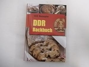 Bild des Verkufers fr 100 Rezepte DDR Backbuch. zum Verkauf von Der-Philo-soph