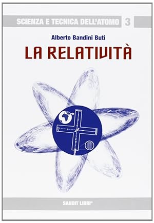 Bild des Verkufers fr La relativit zum Verkauf von Libro Co. Italia Srl