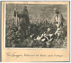 Guerre 14/18, Vers Longpont, Enlèvement des blessés après l'attaque