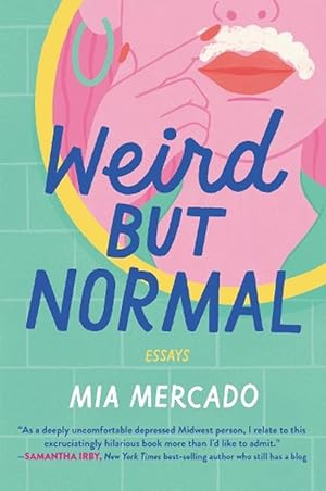 Seller image for Weird but Normal (Paperback) for sale by Grand Eagle Retail