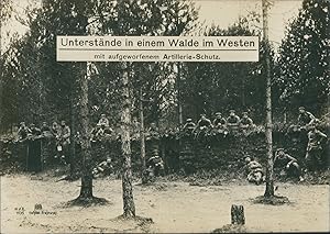 Première Guerre Mondiale 1914/18, Abris dans une forêt à l'ouest avec la protection d'artillerie ...