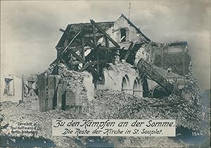 Première Guerre Mondiale 1914/18, Bataille de la Somme, Ruines d'une église à St-Souplet, vintage...