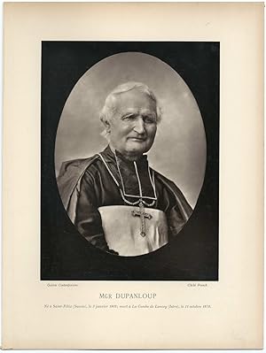 Galerie Contemporaine, Félix Dupanloup (1802 - 1878), est un prêtre catholique, journaliste, homm...