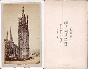 France, Bordeaux, Tour Pey-Berland, circa 1870