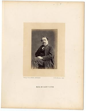 J. Bérot, Paul De Saint Victor, Essayiste et critique littéraire français, né le 11 juillet 1827 ...