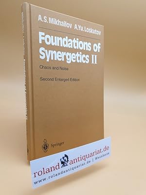 Seller image for Foundations of Synergetics II: Chaos and Noise (Springer Series in Synergetics (52)) for sale by Roland Antiquariat UG haftungsbeschrnkt