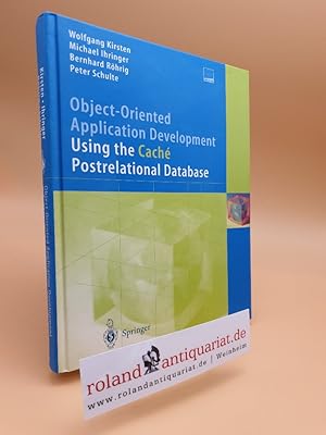 Seller image for Object-Oriented Application Development Using the Cach Postrelational Database for sale by Roland Antiquariat UG haftungsbeschrnkt