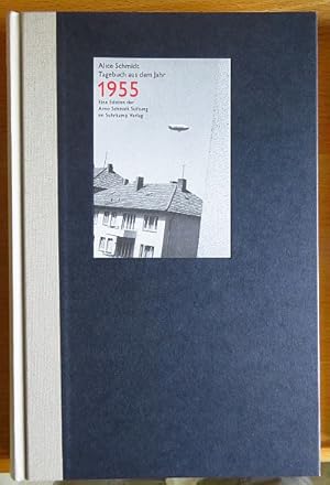 Tagebuch aus dem Jahr 1955. Hrsg. von Susanne Fischer