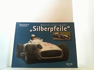 Imagen del vendedor de "Silberpfeile". R�ckkehr einer Legende. a la venta por Antiquariat Uwe Berg