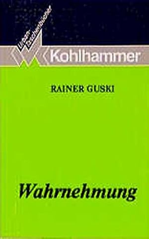 Bild des Verkufers fr Grundriss der Psychologie / Wahrnehmung: Eine Einfhrung in die Psychologie der menschlichen Informationsaufnahme (Urban-Taschenbcher) zum Verkauf von Martin Preu / Akademische Buchhandlung Woetzel