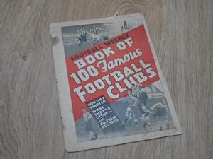 Football Weekly Book of 100 Famous Football Clubs