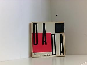 Bild des Verkufers fr Die Geburt des Dada. Dichtung und Chronik der Grnder Arp, Huelsenbeck, Tzara zum Verkauf von Book Broker