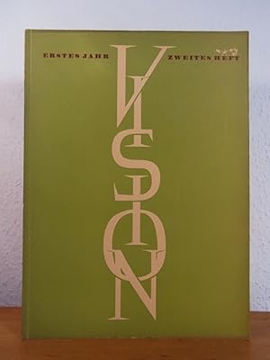 Seller image for Vision. Deutsche Beitrge zum geistigen Bestand. Eine Zweimonatsschrift. Erstes Jahr 1947 - 1948, zweites Heft for sale by Antiquariat Weber