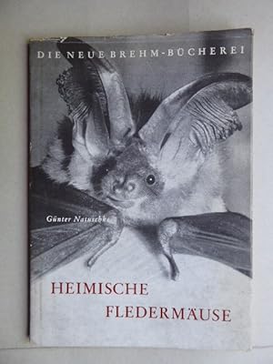 Heimische Fledermäuse. Mit 53 Abbildungen. Reihe: Die Neue Brehm-Bücherei Heft 269.