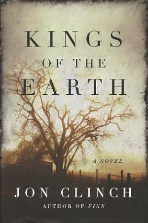 Bild des Verkufers fr Kings Of The Earth: A Novel zum Verkauf von Kenneth A. Himber
