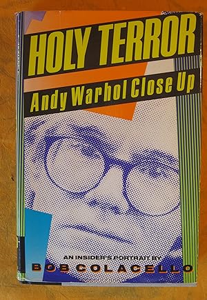 Image du vendeur pour Holy Terror: Andy Warhol Close Up mis en vente par Pistil Books Online, IOBA