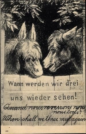 Bild des Verkufers fr Knstler Ansichtskarte / Postkarte Zwei Esel reden miteinander, Wann werden wir drei uns wiedersehen zum Verkauf von akpool GmbH