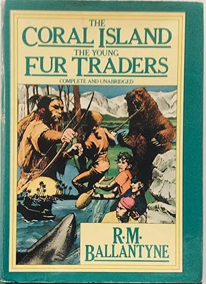 Image du vendeur pour The Coral Island / The Young Fur Traders mis en vente par Jay's Basement Books