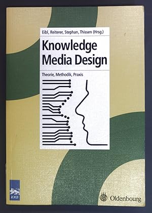 Bild des Verkufers fr Knowledge-Media-Design: Theorie, Methodik, Praxis. zum Verkauf von books4less (Versandantiquariat Petra Gros GmbH & Co. KG)