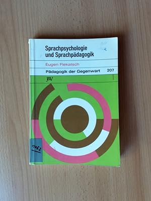 Bild des Verkufers fr Sprachpsychologie und Sprachpdagogik Pdagogik der Gegenwart ; 207 zum Verkauf von avelibro OHG