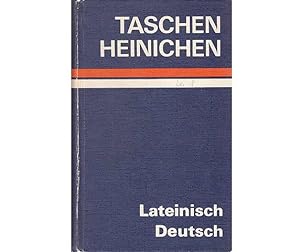 Lateinisch-Deutsches Taschenwörterbuch zu den klassischen und ausgewählten Spät- und mittelalterl...