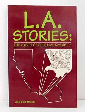 L.A. Stories: The Voices of Cultural Diversity