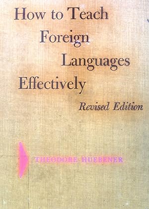 Bild des Verkufers fr How to Teach Foreign Languages Effectively. zum Verkauf von books4less (Versandantiquariat Petra Gros GmbH & Co. KG)